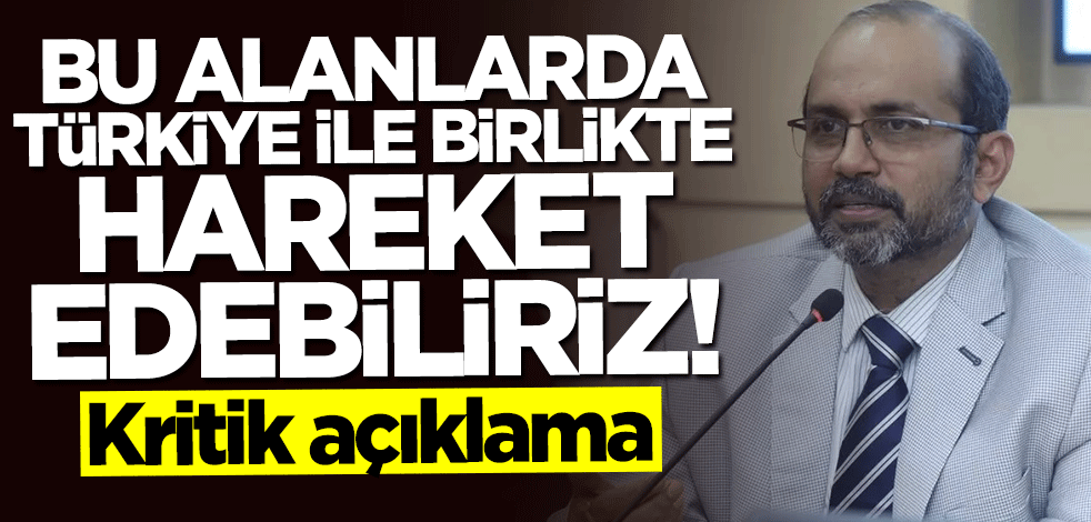 Sinyali verdi: Türkiye ile birlikte hareket edebiliriz