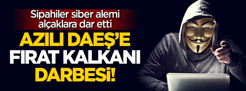 Sipahilerden DAEŞ'e 'Fırat Kalkanı' darbesi!