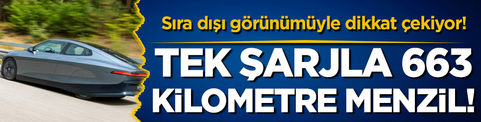 Sıra dışı görünümüyle dikkat çekiyor: Tek şarjla 663 kilometre menzil!