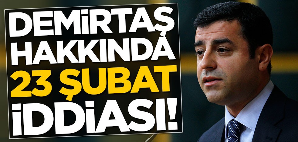 Sıra Selahattin Demirtaş'a mı geliyor?