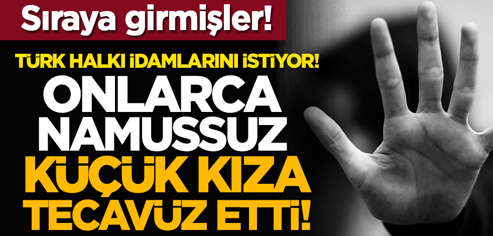 Sıraya girmişler! Onlarca namussuz bir mahallede küçük kıza tecavüz etti!