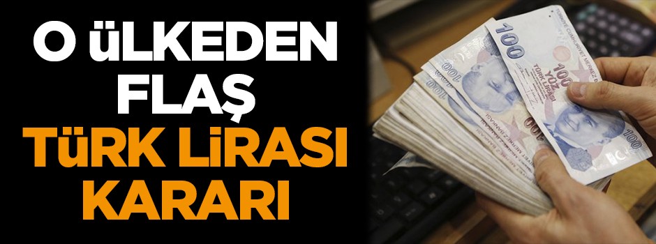 Sırbistan'dan flaş Türk Lirası kararı!