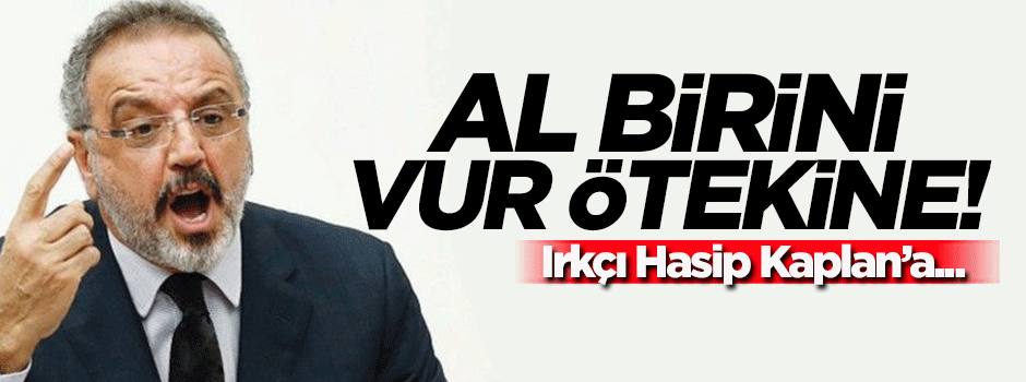 Sırrı Sakık'tan ırkçı Hasip Kaplan'a destek