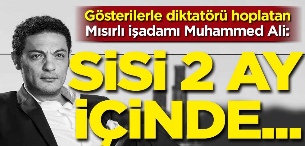 Sisi'yi hoplatan Ali: Mısır’da bir cumhurbaşkanı var, eşi için saraylar inşa ediyor, halk ise çöpten yiyor