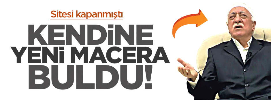 Sitesi kapanan Gülen yeni mecra buldu