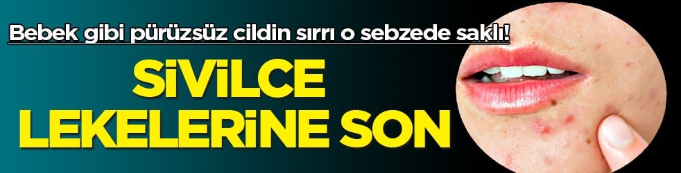 Sivilce lekelerine son vermek mümkün: Bebek gibi pürüzsüz cildin sırrı o sebzede saklı