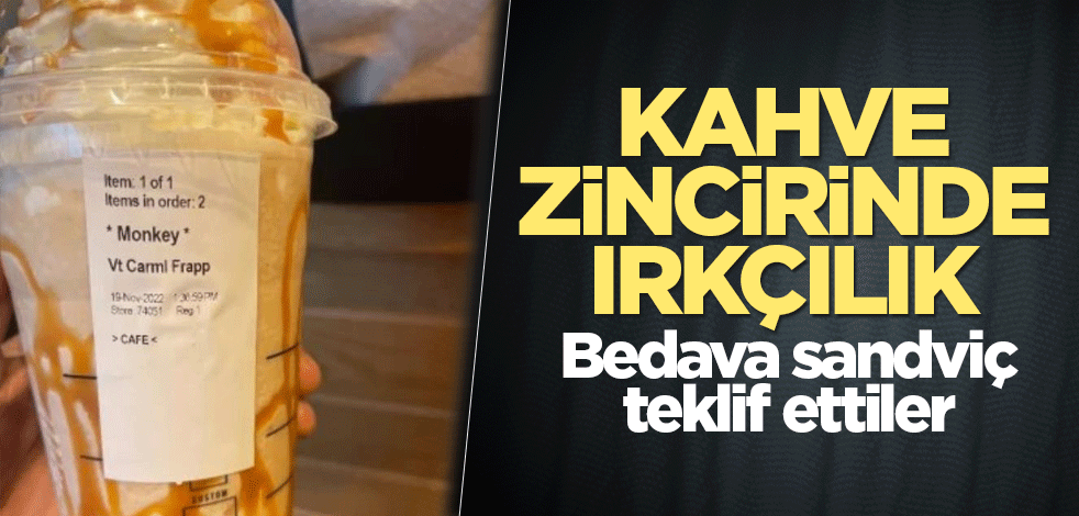 Siyahi kadının adı yerine "maymun" yazan kahve zinciri, bedava sandviç teklif etti