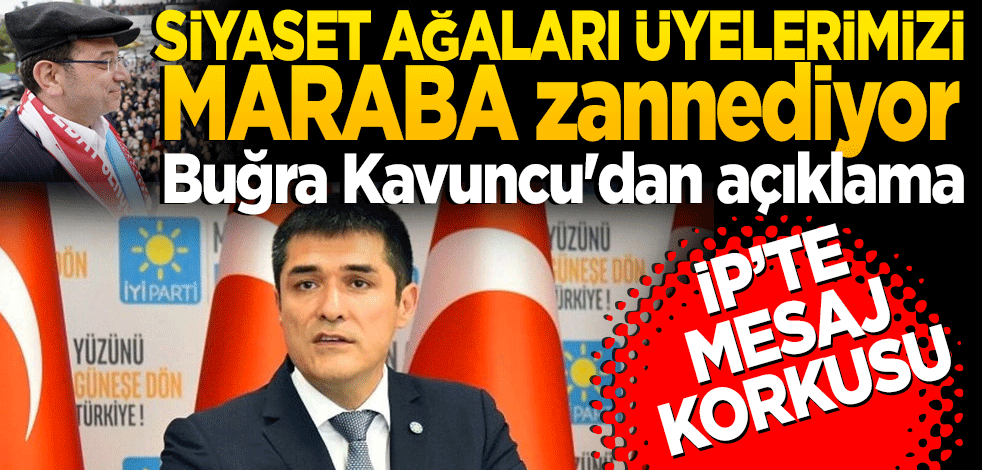 Siyaset ağaları üyelerimizi maraba zannetti! Ortalık yangın yeri!