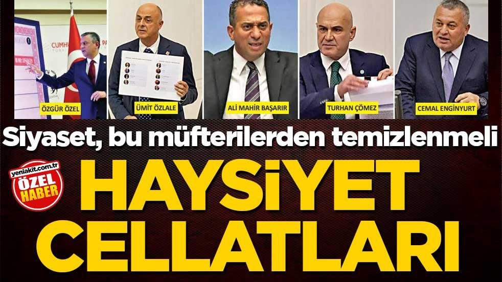 Siyaset, bu müfterilerden temizlenmeli! Haysiyet cellatları