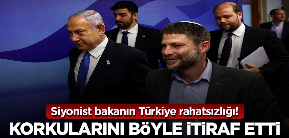 Siyonist bakanın Türkiye rahatsızlığı! Nasıl korktuklarını böyle itiraf etti