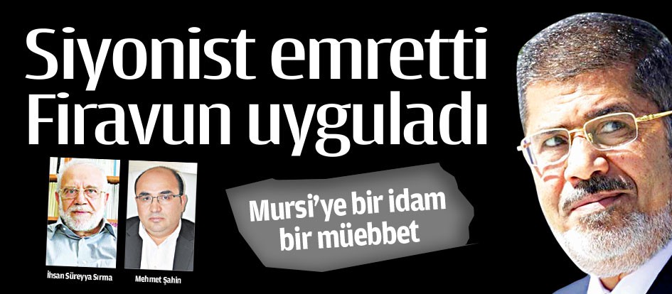 Siyonist emretti Firavun uyguladı