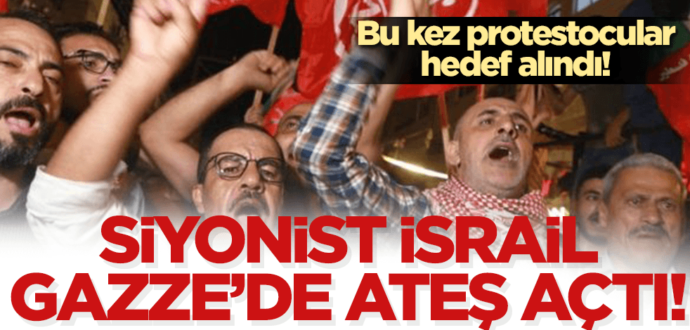 Siyonist İsrail Gazze’de yine Filistinlilere ateş açtı!