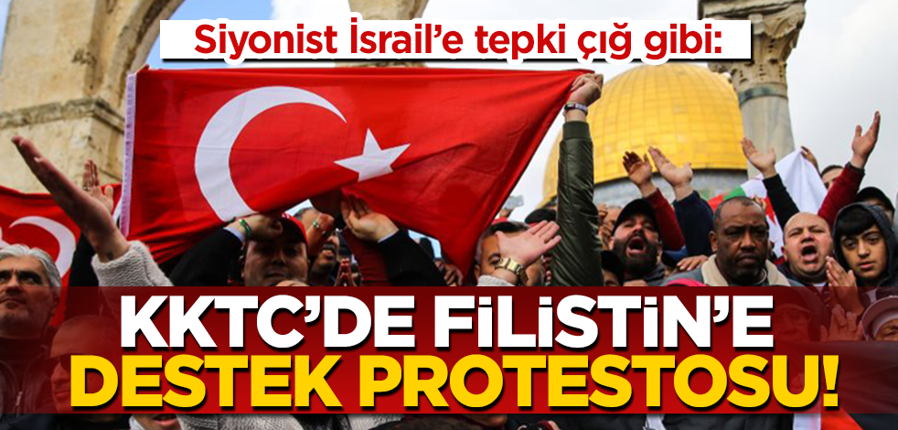 Siyonist İsrail’e tepki çığ gibi: KKTC'de Filistin'e destek protestosu düzenlendi