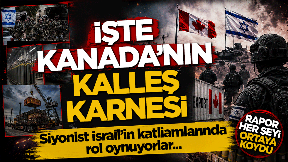 Siyonist İsrail’in katliamlarında rol oynuyorlar! İşte Kanada’nın kalleş karnesi