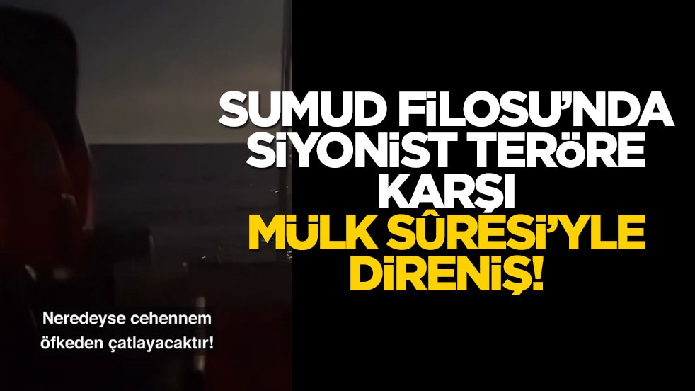 Siyonist kuşatmaya karşı 'Sumud' direnişi: Şafak vakti Mülk suresiyle meydan okudular!