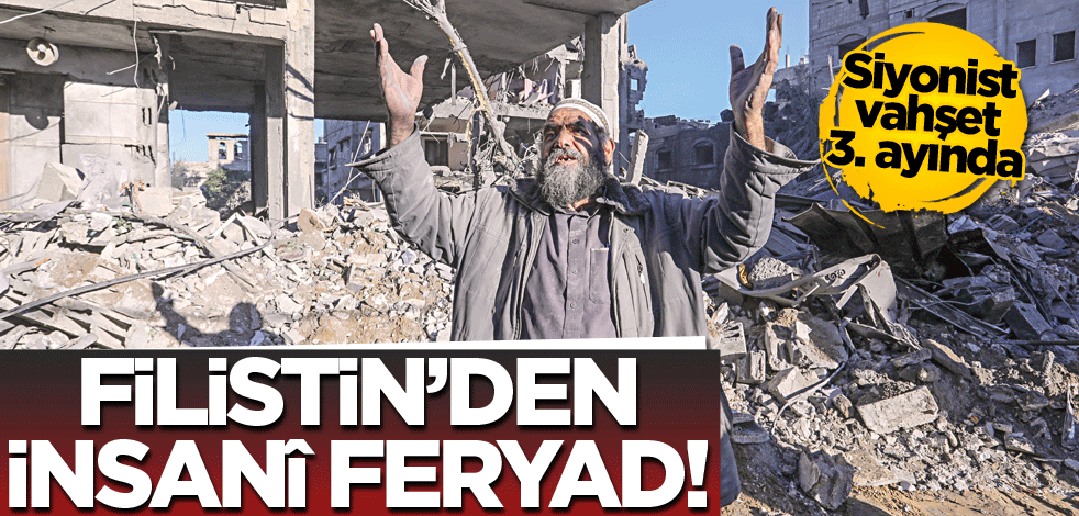 Siyonist vahşet 3. ayında! Filistin’den insanÎ feryad
