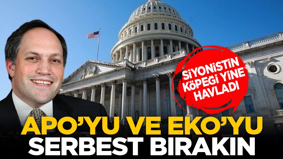 Siyonistin köpeği yine havladı: Apo’yu ve Eko’yu serbest bırakın