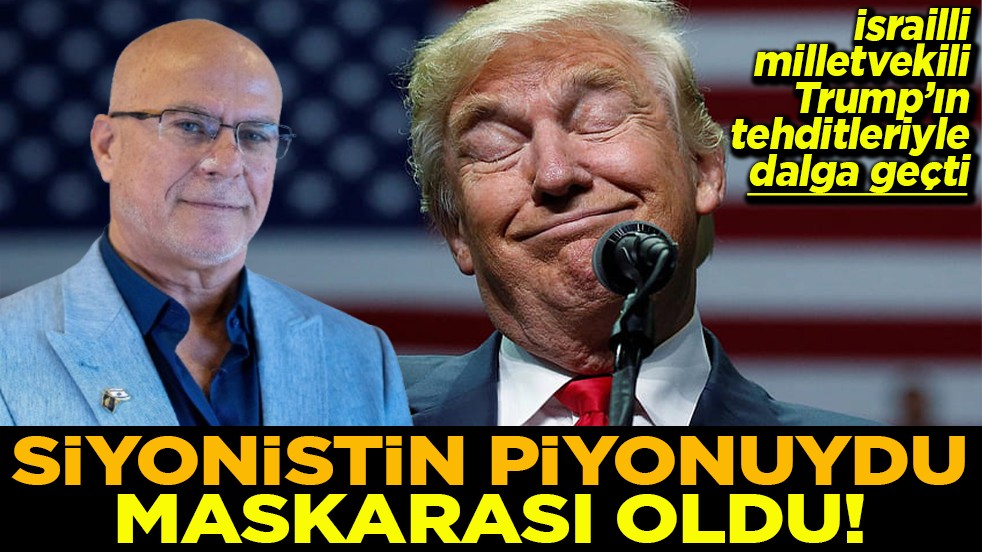 Siyonistin piyonuydu maskarası oldu!