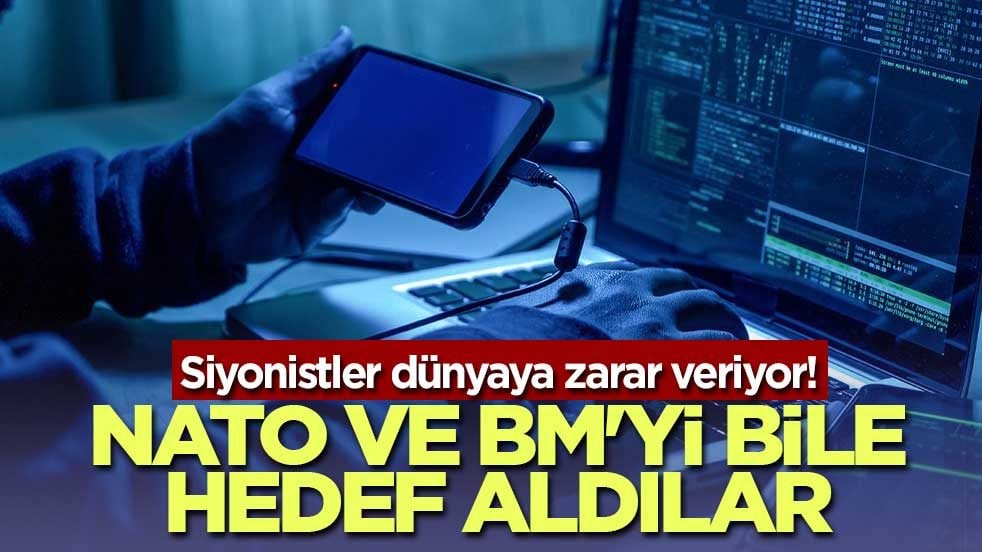 Siyonistler dünyaya zarar veriyor! NATO ve BM'yi bile hedef aldılar