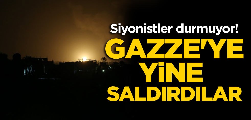 Siyonistler durmuyor! Gazze'ye yine saldırdılar