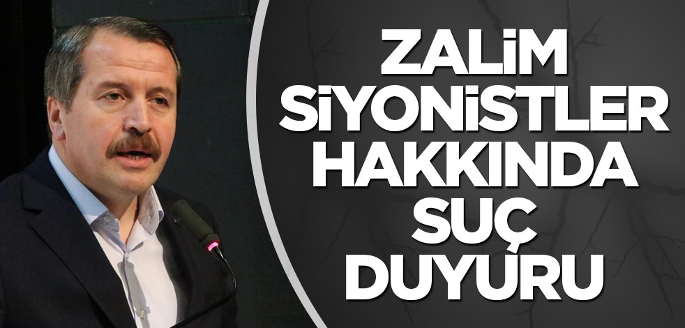 Siyonistler hakkında suç duyurusunda bulunuldu