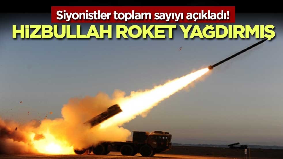 Siyonistler toplam sayıyı açıkladı! Hizbullah Roket yağdırmış