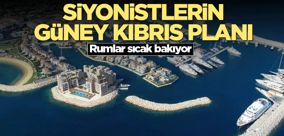 Siyonistlerin Güney Kıbrıs planı ortaya çıktı