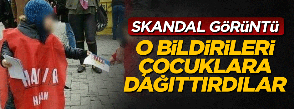 Skandal görüntü! Çocuklara 'Hayır bildirisi' dağıttırdılar