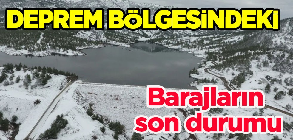 Skandal iddia deprem sonrasında gündem oldu! Deprem bölgesindeki barajların durumu yakından izleniyor