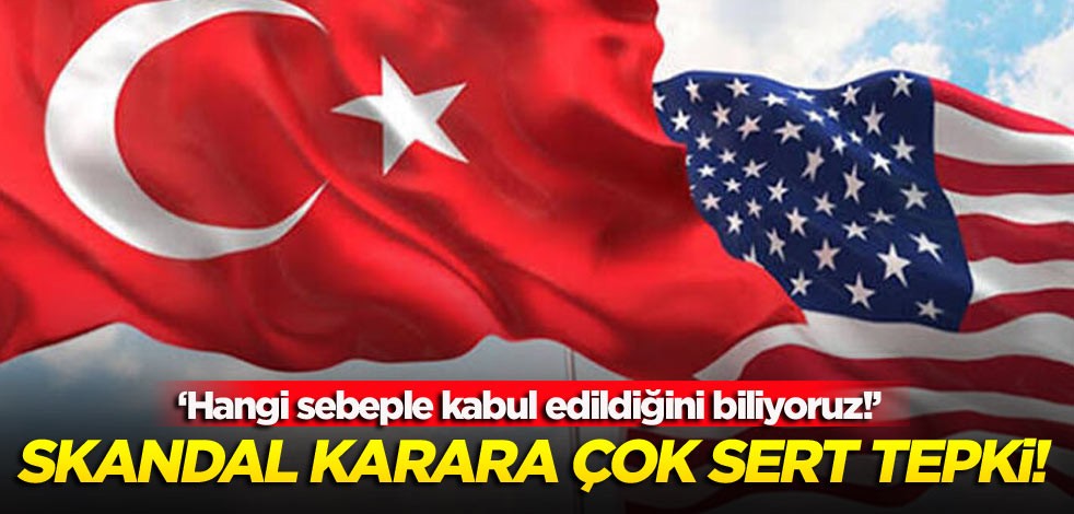 Skandal karara çok sert tepki!