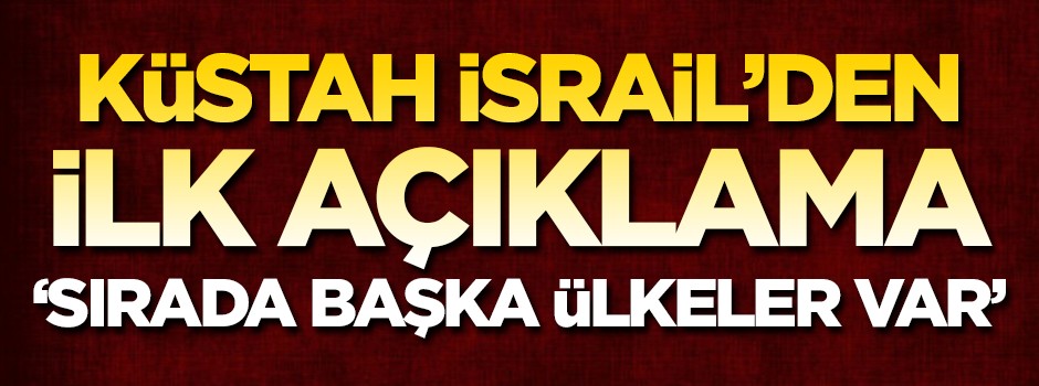 Skandal karardan sonra İsrail'den ilk açıklama: Zamanı gelmişti