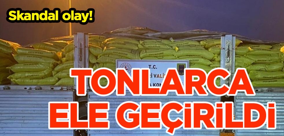 Skandal olay! Kayseri'de 26,5 ton sahte bandrollü zirai gübre ele geçirildi
