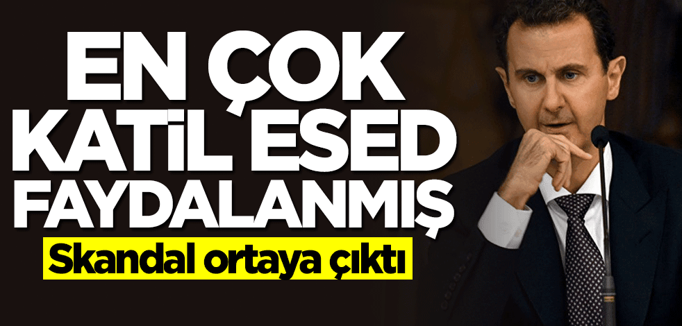 Skandal ortaya çıktı! En çok katil Esed faydalanmış