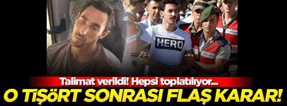 Skandal tişört sonrası flaş karar!