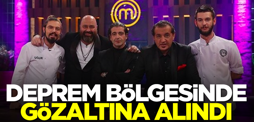 Bakan Soylu az önce duyurdu! Masterchef'in ünlü ismi deprem bölgesinde gözaltına alındı