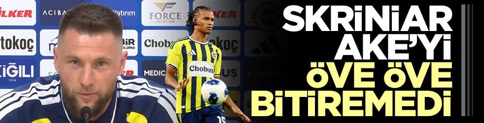 Skriniar'dan Ake'ye övgüler