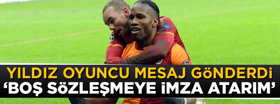 Sneijder mesaj gönderdi: Boş sözleşmeye imza atarım