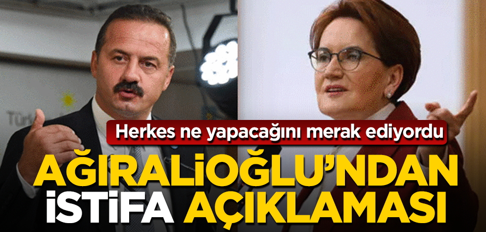 Şok karar! Yavuz Ağıralioğlu'ndan istifa açıklaması