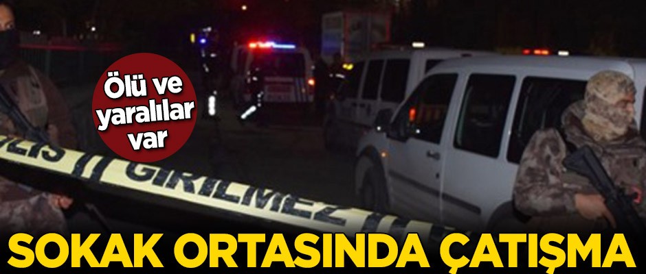 Sokak ortasında çatışma! Ölü ve yaralılar var