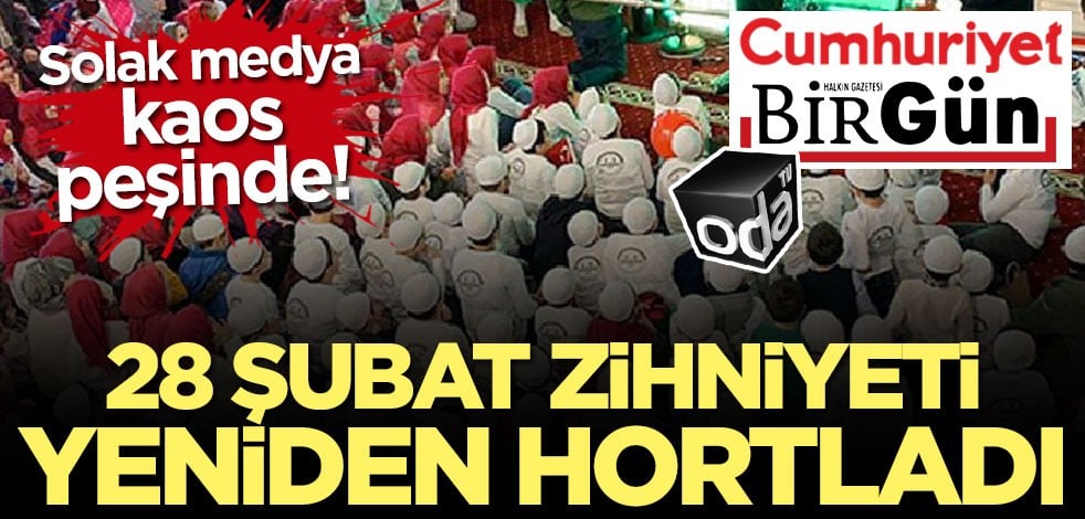 Solak medya yine algı peşinde! 28 Şubat haberciliği hortladı