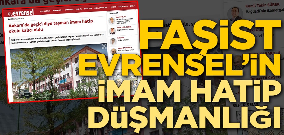 Solcu Evrensel’den İmam-Hatip düşmanlığı