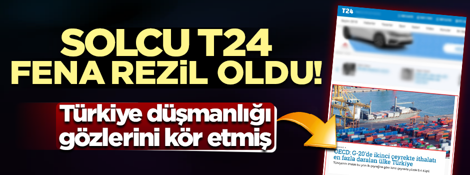Solcu haber sitesi T24 fena rezil oldu!