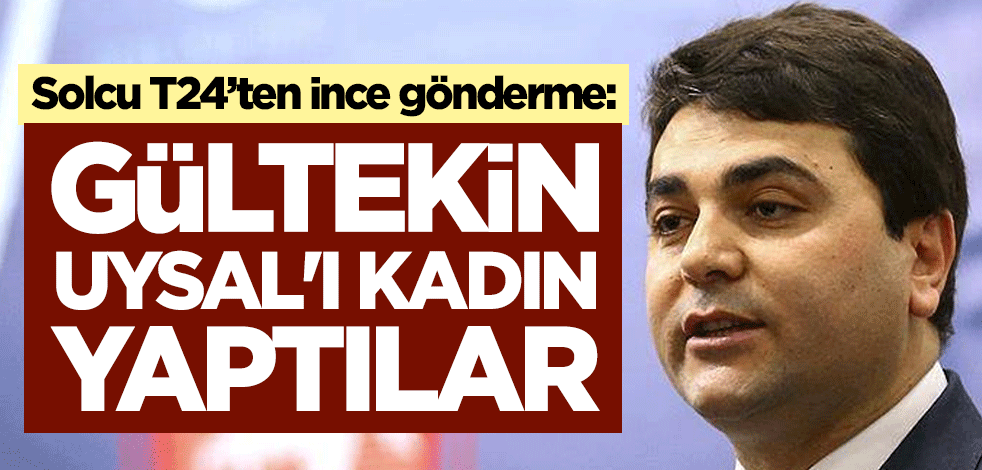 Solcu T 24’ten ince gönderme: Demokrat Parti Genel Başkanı Gültekin Uysal'ı kadın yaptılar