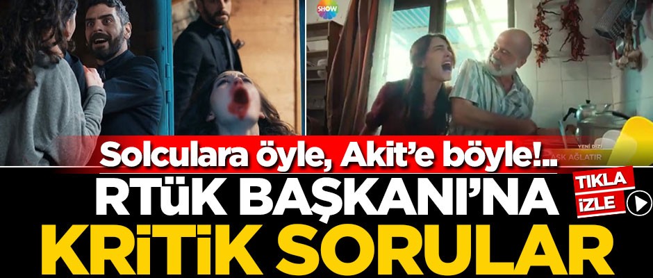 Solculara öyle, Akit’e böyle!.. RTÜK Başkanı’na kritik sorular