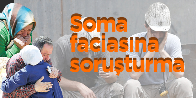 Soma faciasına soruşturma