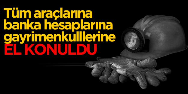 Soma Kömür İşletmeleri'nin malları hakkında flaş karar