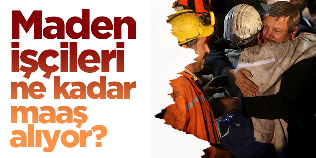 Soma'daki maden işçilerinin ortalama maaşı 1600 TL...