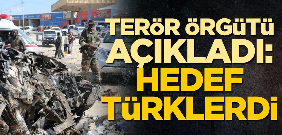 Somali'deki saldırıyı üstlenen Eş-Şebab açıkladı: Hedef Türklerdi