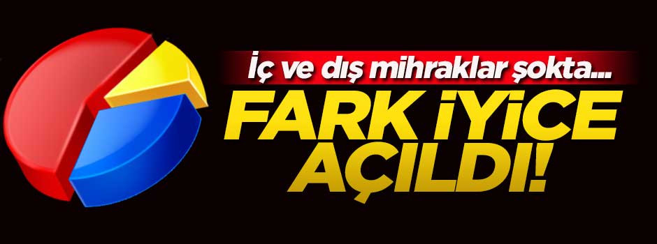 Son ankette fark iyice açıldı!