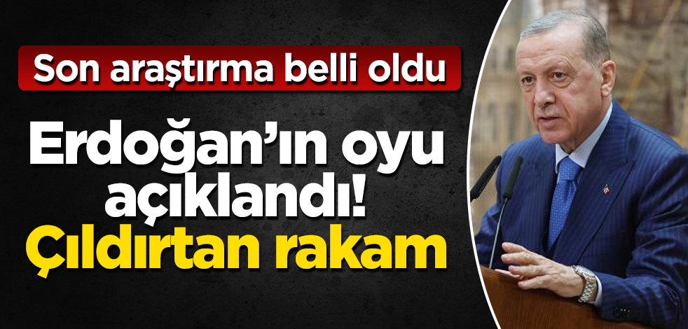 Son araştırmada Tayyip Erdoğan'ın oyu bu kadar çıktı! Şok eden rakam